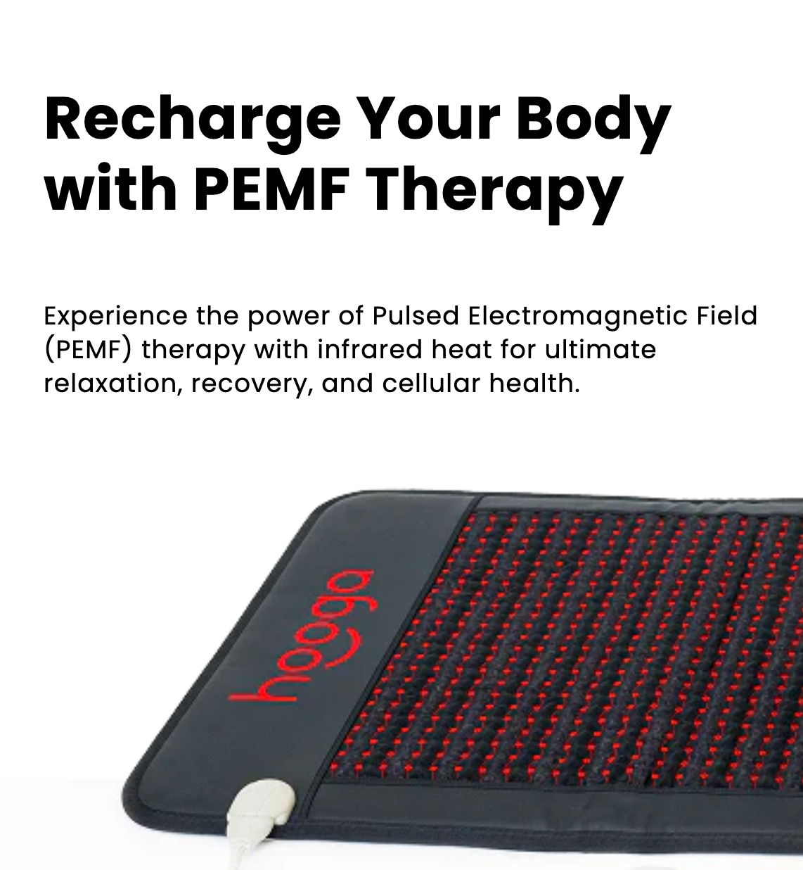 Hooga Red Light, PEMF, and Grounding Technology