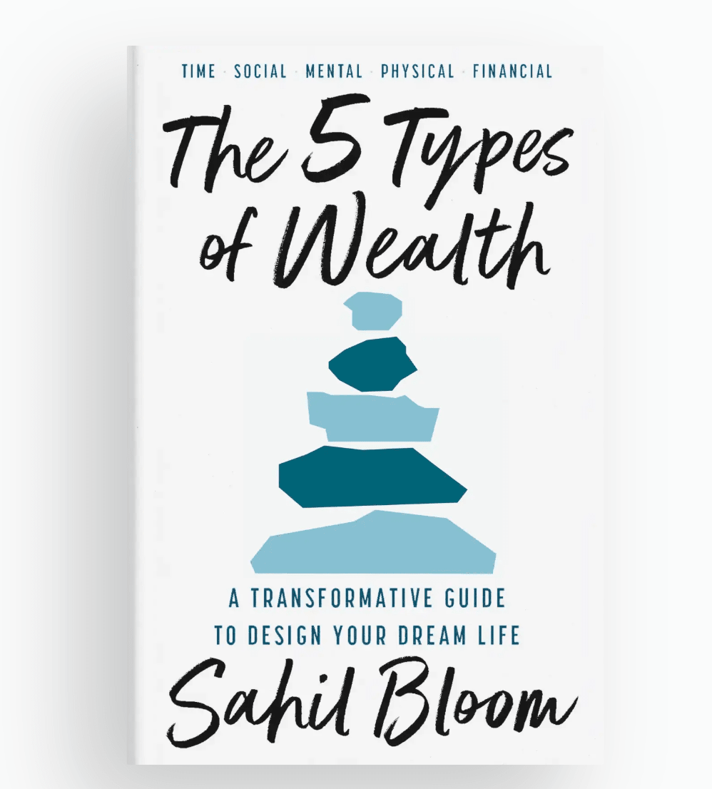 The 5 Types of Wealth - Free Living Co
