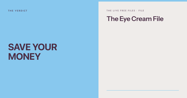The Eye Cream File - Free Living Co