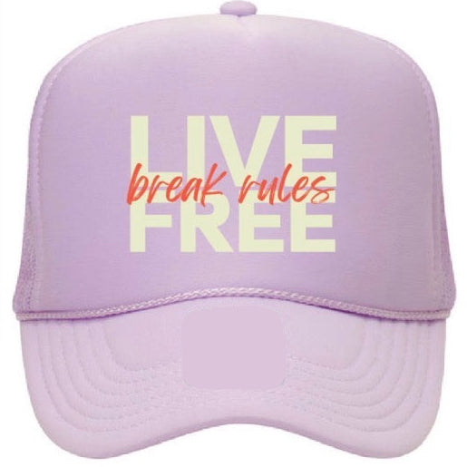 Live Free, Break Rules Trucker Hat - Lavendar