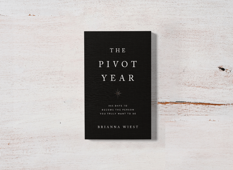 The Pivot Year by Brianna Wiest - Free Living Co